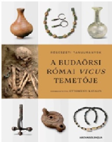 A budaörsi római vicus temetője - borító