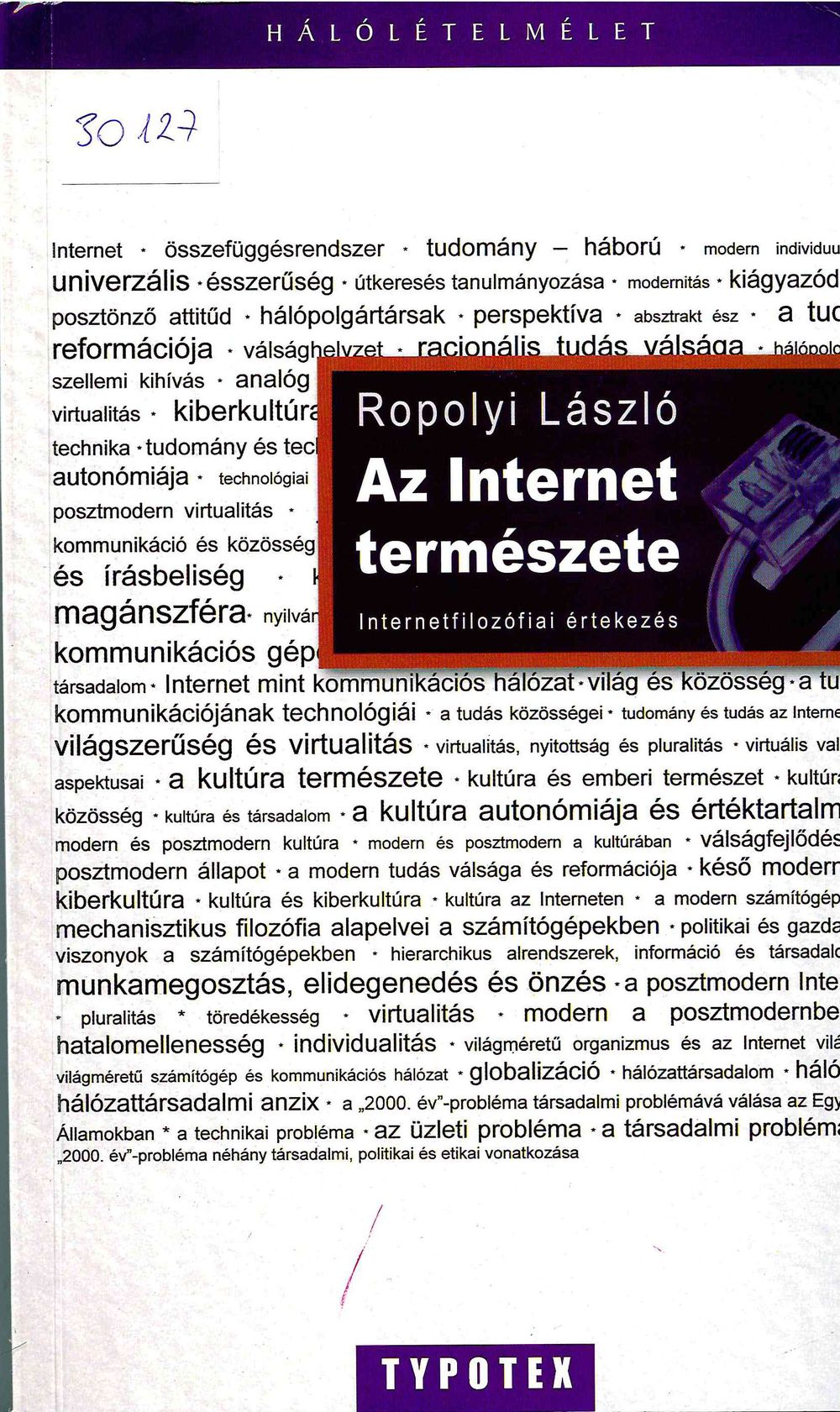 Ropolyi László: Az Internet természete - borítókép
