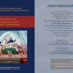 Das Trienter Konzil und seine Rezeption im Ungarn des 16. und 17. Jahrhunderts c. kötet bemutatójának plakátja